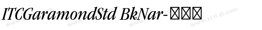 ITCGaramondStd BkNar字体转换